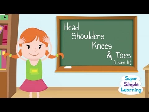 Head Shoulders Knees & Toes (Learn It)