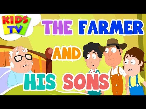 The Farmer and His Sons | Aesop's Fables | Kids Stories